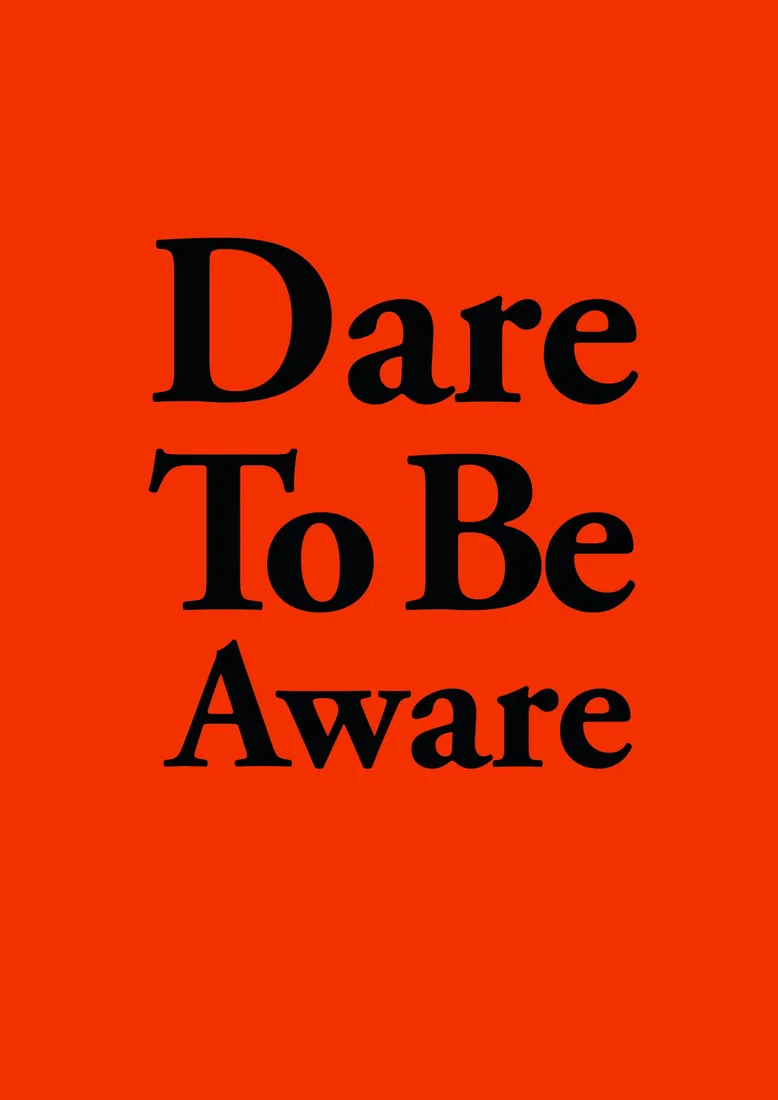 Site safety poster: Dare to be aware.